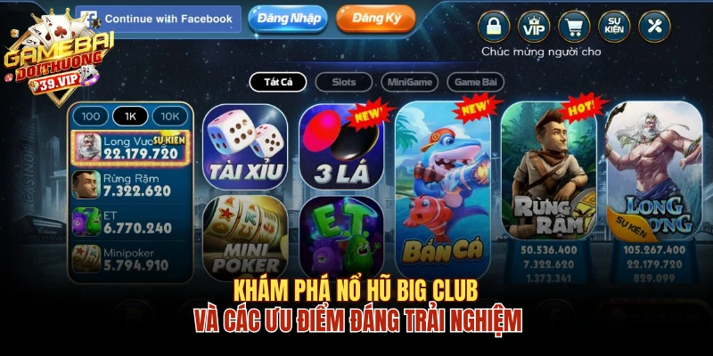 Nổ hũ Big Club